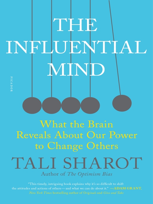 Title details for The Influential Mind by Tali Sharot - Wait list